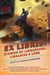 Ex Libris: Stories of Librarians, Libraries, and Lore