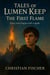 The First Flame - Tales of Lumen Keep, #1