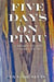 Five Days on Pimu