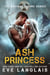 Ash Princess - The Deviant Future, #6