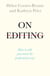 On Editing - How to edit your novel the professional way