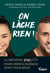 On lâche rien ! - La méthode Pap et Pille pour créer le business dont vous rêvez