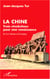 La Chine, trois révolutions pour une renaissance - De Sun Yat-sen à Xi Jinping