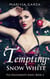 Tempting Snow White
