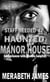 Staff Needed at Haunted Manor  House (experience with ghosts helpful) A Caitlin McLeod Gothic Romance  Book 2