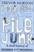 Imagination and a Pile of Junk - A Droll History of Inventors and Inventions
