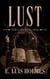 Lust: A Horror Novella - The Cardinal Sins, #2