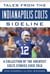 Tales from the Indianapolis Colts Sideline - A Collection of the Greatest Colts Stories Ever Told