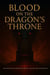 Blood on the Dragon’s Throne
