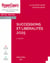 Successions et libéralités 2025 11ed