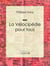La Vélocipédie pour tous - Encyclopédie des sport cyclistes
