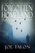 Forgotten Homeland: A Supernatural Ghost Novella Story - Lorne Turner Exmoor Mysteries