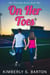 On Her Toes - 80's Nostalgia Series, #1