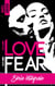 No love no fear - L'intégrale - Les 4 tomes à prix exclusif