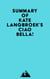 Summary of Kate Langbroek's Ciao Bella!