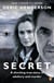 The Secret - The shocking true crime story, now a major BBC documentary, Confessions of a Killer