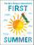 The Very Hungry Caterpillar's First Summer