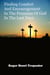 Finding Comfort And Encouragement In The Promises Of God In The Last Days - The Truth Seeker's Library, #2