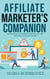 Affiliate Marketer's Companion