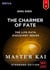 Bing Shen - The Charmer of Fate - Life Path Discovery Series