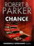 Chance (A Spenser Mystery)