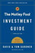 The Motley Fool Investment Guide: Third Edition - How the Fools Beat Wall Street's Wise Men and How You Can Too
