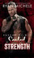 Sealed in Strength (Ravage MC #14) (Rebellion #3) - Ravage MC, #14