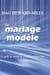 Le Mariage Modèle