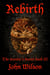 Rebirth - The Heretic's Secret, #3