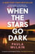 When the Stars Go Dark - New York Times Bestseller