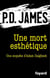 Une mort esthétique - Une enquête d'Adam Dalgliesh