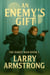 An Enemy's Gift - The Daros War, #1