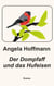 Der Dompfaff und das Hufeisen