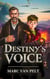 Destiny's Voice - Fate's Foe, #2