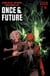 Once & Future #13