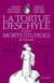 La Tortue d'Eschyle et autres morts stupides de l'Histoire