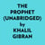 The Prophet (Unabridged) - 