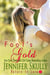 Fool's Gold (Cottonmouth Book 2) - Cottonmouth, #2
