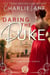 Daring the Duke - The Debutante Dares, #1