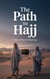 The Path to Hajj - Young Adult Fiction: Religious – Muslim, #4