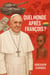 QUEL MONDE APRES LE PAPE FRANCOIS ? - society, #12