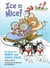Ice is Nice! All About the North and South Poles