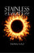 Stainless - Infinity Unleashed