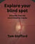 Explore Your Blind Spot