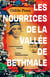 Les nourrices de la vallée de Bethmale - Autant en emporte le temps