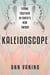 Kaleidoscope: Flying Together In Earth's New Energy - The Chrysalis Collection, #2