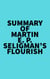 Summary of Martin E. P. Seligman's Flourish