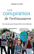 Une conspiration de l'enthousiasme