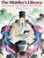 The Middler’s Library: Surviving the Sea of Chinese Web Novels - The Middler’s Library, #1