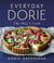Everyday Dorie - The Way I Cook
